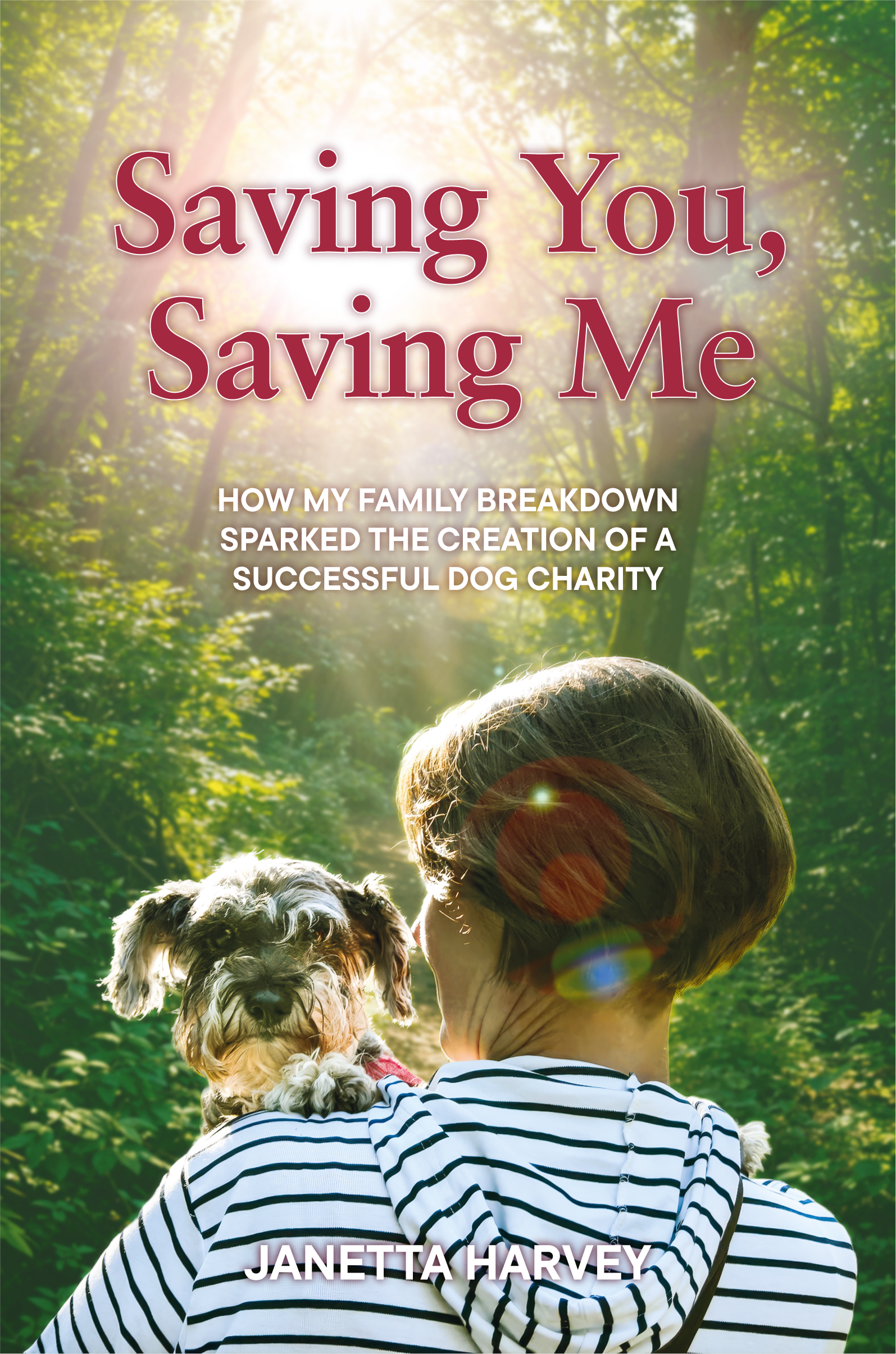 Saving You, Saving Me by Janetta Harvey