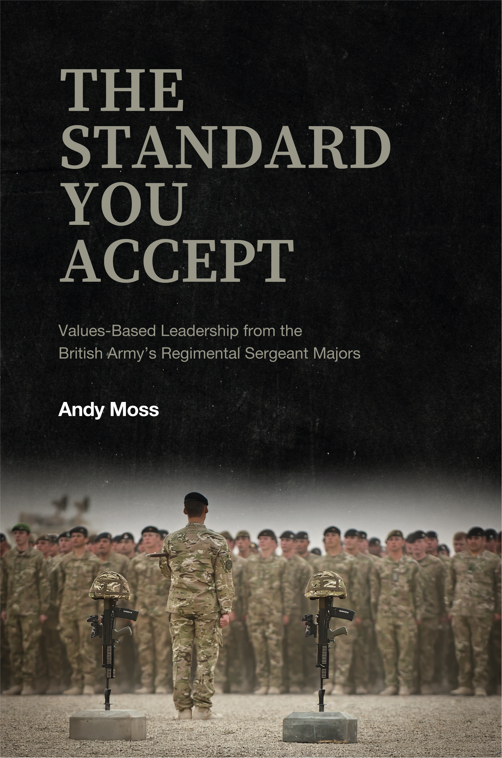 The Standard You Accept by Andy Moss